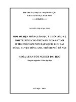Một số biện pháp giáo dục ý thức bảo vệ môi trường cho trẻ mầm non 4   5 tuổi ở trường mầm non đại mạch   đại đồng, huyện đông anh, thành phố hà nội 