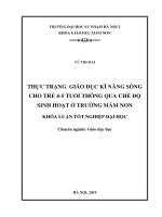 Thực trạng giáo dục kĩ năng sống cho trẻ 4 5 tuổi thông qua chế độ sinh hoạt ở trường mầm non 