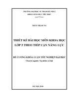 Thiết kế bài học môn khoa học lớp 5 theo tiếp cận năng lực 