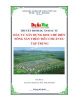 Thuyết minh dự án đầu tư xây dựng Khu chế biến nông sản theo tiêu chuẩn EU | duanviet.com.vn | 0918755356