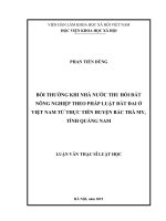 Bồi thường khi Nhà nước THĐ nông nghiệp theo pháp luật đất đai ở Việt Nam từ thực tiễn huyện Bắc Trà My, tỉnh Quảng Nam (Luận văn thạc sĩ)