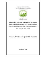 Đánh giá công tác giao dịch bảo đảm bằng quyền sử dụng đất trên địa bàn thành phố thanh hóa, tỉnh thanh hóa giai đoạn 2016 2018 