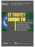 Lý thuyết lượng tử  các hiệu ứng động trong bán dẫn dưới ảnh hưởng của trường sóng điện từ mạnh 