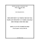 Thế giới nhân vật trong truyện ngụ ngôn lep toonxxtôi và ý nghĩa giáo dục đối với học sinh tiểu học (2014) 