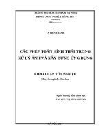Các phép toán hình thái trong xử lý ảnh và xây dựng ứng dụng (2014) 