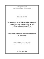 Nghiên cứu rung chấn do hoạt động thi công cọc trong xây dựng công trình giao thông