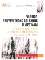 Văn hóa truyền thông đại chúng ở việt nam trong điều kiện kinh tế thị trường và toàn cầu hóa 