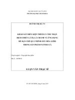 Khảo sát điều kiện trích ly thu nhận dịch chiết lá ổi, lá chanh và ứng dụng để hạn chế quá trình oxy hóa lipid trong sản phẩm patties cá