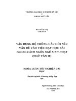 Vận dụng hệ thống câu hỏi nêu vấn đề vào dạy học bài “phong cách ngôn ngữ sinh hoạt (2017) 