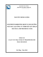 Tóm tắt luận văn Thạc sĩ Quản trị kinh doanh: Giải pháp marketing dịch vụ bảo dưỡng máy bay tại Công ty TNHH MTV Kỹ thuật máy bay, Chi nhánh Đà Nẵng