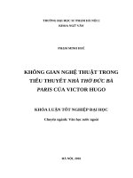 Không gian nghệ thuật trong tiểu thuyết nhà thờ đức bà paris của victor hugo (2016) 