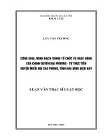 Công khai, minh bạch trong tổ chức và hoạt động của chính quyền địa phương   từ thực tiễn huyện miền núi cao phong, tỉnh hòa bình hiện nay    