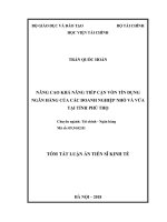 Tóm tắt Luận án Tiến sĩ Kinh tế: Nâng cao khả năng tiếp cận vốn tín dụng ngân hàng của các doanh nghiệp nhỏ và vừa tại tỉnh Phú Thọ