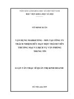 Vận dụng marketing mix tại công ty trách nhiệm hữu hạn một thành viên thương mại và dịch vụ văn phòng trung tín 