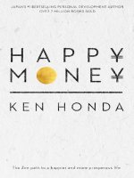Happy money the zen path to a happier and more prosperous life 