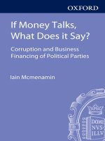 If money talks, what does it say corruption and business financing of political parties 