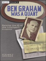 Ben graham was a quant raising the IQ of the intelligent investor 