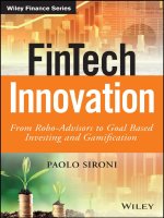 FinTech innovation from robo advisors to goal based investing and gamification 