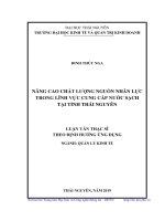 Nâng cao chất lượng nguồn nhân lực trong lĩnh vực cung cấp nước sạch tại tỉnh thái nguyên 