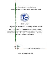 Tiểu luận học phần phân loại tài liệu theo DDC 23 công tác phân loại tài liệu theo DDC 23 tại thư viện trường đại học văn hoá thành phố hồ chí minh 