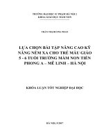 Lựa chọn bài tập nâng cao kỹ năng ném xa cho trẻ mẫu giáo 5 6 tuổi trường mầm non tiền phong a – mê linh – hà nội (2017) 