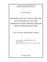 BỒI DƯỠNG NĂNG LỰC TƯ DUY LOGIC CHO  HỌC SINH THÔNG QUA DẠY HỌC  TÌNH HUỐNG CHƯƠNG “PHƯƠNG TRÌNH, HỆ PHƯƠNG TRÌNH” ĐẠI SỐ 10 THPT
