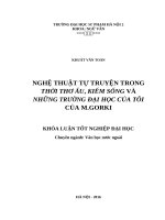 Nghệ thuật tự truyện trong thời thơ ấu, kiếm sống và những trường đại học của tôi của m gorki (2016) 