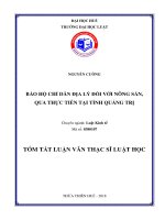 Tóm tắt Luận văn Thạc sĩ Luật học: Bảo hộ chỉ dẫn địa lý đối với nông sản, qua thực tiễn tại tỉnh Quảng Trị