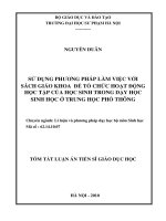 Tóm tắt luận văn Tiến sĩ Giáo dục học: Sử dụng phương pháp làm việc với sách giáo khoa để tổ chức hoạt động học tập của học sinh trong dạy học Sinh học ở trung học phổ thông
