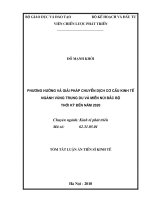 Tóm tắt luận án Tiến sĩ Kinh tế: Phương hướng và giải pháp chuyển dịch cơ cấu kinh tế ngành vùng Trung du và miền núi Bắc Bộ thời kỳ đến năm 2020