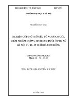 Tóm tắt luận án Tiến sĩ Y học: Nghiên cứu một số yếu tố nguy cơ của viêm nhiễm đường sinh dục dưới ở phụ nữ Hà Nội từ 18-49 tuổi đã có chồng