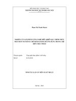 Tóm tắt luận văn Tiến sĩ Kỹ thuật: Nghiên cứu giải pháp công nghệ điều khiển quá trình thuỷ phân bột ngô bằng chế phẩm Enzim để ứng dụng trong chế biến thực phẩm