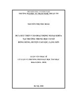 Luận văn Thạc sĩ Lý luận và phương pháp dạy học âm nhạc: Đưa Hát Then vào hoạt động ngoại khóa tại Trường THCS Đồng Đăng, Cao Lộc, Lạng Sơn