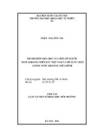 Tóm tắt luận văn Tiến sĩ Khoa học Môi trường: Thành phần hoá học của một số nguồn nước khoáng miền Bắc Việt Nam và đề xuất chất lượng nước khoáng chữa bệnh