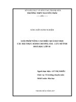 Giải pháp nâng cao hiệu quả dạy học các bài thực hành chương oxi   lưu huỳnh hóa học lớp 10 