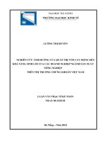 Tóm tắt luận văn Thạc sĩ: Nghiên cứu ảnh hưởng của quản trị vốn lưu động đến khả năng sinh lời của các doanh nghiệp ngành sản xuất nông nghiệp trên thị trường chứng khoán Việt Nam