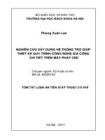 Tóm tắt Luận án tiến sĩ Kỹ thuật: Nghiên cứu xây dựng hệ thống trợ giúp thiết kế quy trình công nghệ gia công chi tiết trên máy phay CNC