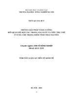 Tóm tắt luận văn Tiến sĩ Kinh tế: Những giải pháp tăng cường mối quan hệ hợp tác trong sản xuất và tiêu thụ chè ở vùng chè trọng điểm tỉnh Thái Nguyên
