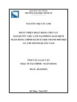 Tóm tắt luận văn Thạc sĩ Quản trị kinh doanh: Hoàn thiện hoạt động cho vay giải quyết việc làm tại Phòng giao dịch Ngân hàng chính sách xã hội thành phố Hội An, chi nhánh Quảng Nam