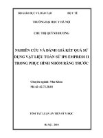 Tóm tắt luận văn Tiến sĩ Y học: Nghiên cứu và đánh giá kết quả sử dụng vật liệu toàn sứ IPS Empress II trong phục hình nhóm răng trước
