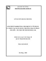 Tóm tắt luận văn Thạc sĩ Quản trị kinh doanh: Giải pháp Marketing cho dịch vụ tín dụng cá nhân tại Ngân hàng Thương mại cổ phần Sài Gòn – Hà Nội Chi nhánh Đắk Lắk