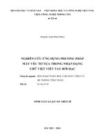 Tóm tắt luận án Tiến sĩ: Nghiên cứu ứng dụng phương pháp máy Véc tơ tựa trong nhận dạng chữ Việt viết tay rời rạc