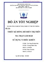Đồ án tốt nghiệp: Thiết kế đồng hồ hiển thị trên ma trận LED RGB sử dụng vi điều khiển