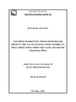 Tóm tắt luận văn Thạc sĩ Quản trị kinh doanh: Giải pháp Marketing trong kinh doanh dịch vụ thẻ tại Agribank Đăk Nông