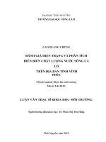 Đánh giá hiện trạng và phân tích diễn biến chất lượng nước sông cà lồ trên địa bàn tỉnh vĩnh phúc 