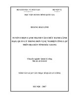 Tóm tắt Luận văn thạc sĩ Quản lý công: Tuyển chọn cạnh tranh vào chức danh lãnh đạo, quản lý trong đơn vị sự nghiệp công lập trên địa bàn tỉnh Bắc Giang