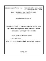 Tóm tắt Luận án Tiến sĩ Kỹ thuật môi trường: Nghiên cứu xử lý phenol trong nước thải quá trình luyện cốc bằng phương pháp ozon hóa kết hợp xúc tác