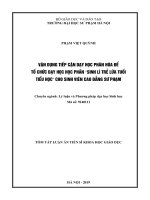 Tóm tắt Luận án tiến sĩ Khoa học giáo dục: Vận dụng tiếp cận dạy học phân hóa để tổ chức dạy học học phần “Sinh lí trẻ lứa tuổi Tiểu học” cho sinh viên cao đẳng sư phạm