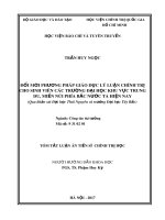 Tóm tắt Luận văn tiến sĩ Chính trị học: Đổi mới phương pháp giáo dục lý luận chính trị cho sinh viên các trường đại học khu vực trung du, miền núi phía Bắc nước ta hiện nay