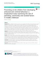 Preventing at-risk children from developing antisocial and criminal behaviour: A longitudinal study examining the role of parenting, community and societal factors in middle childhood